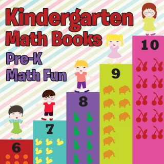 Kniha Kindergarten Math Books Speedy Publishing LLC