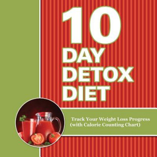 Kniha 10 Day Detox Diet Speedy Publishing LLC