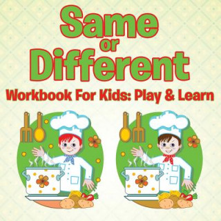 Book Same or Different Workbook For Kids Speedy Publishing LLC