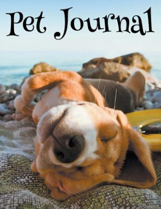 Kniha Pet Journal Speedy Publishing LLC