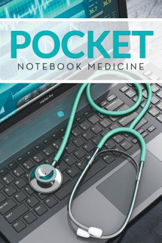 Kniha Pocket Notebook Medicine Speedy Publishing LLC