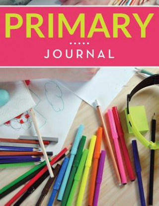 Knjiga Primary Journal Speedy Publishing LLC