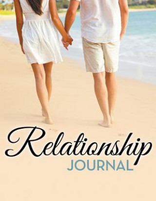 Könyv Relationship Journal Speedy Publishing LLC