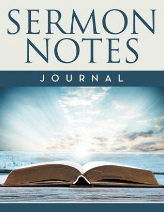 Knjiga Sermon Notes Journal Speedy Publishing LLC
