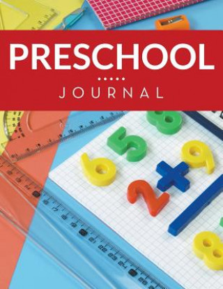 Kniha Preschool Journal Speedy Publishing LLC