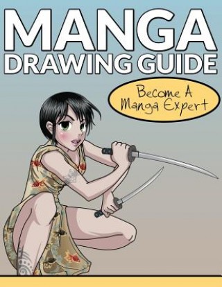 Книга Manga Drawing Guide Speedy Publishing LLC