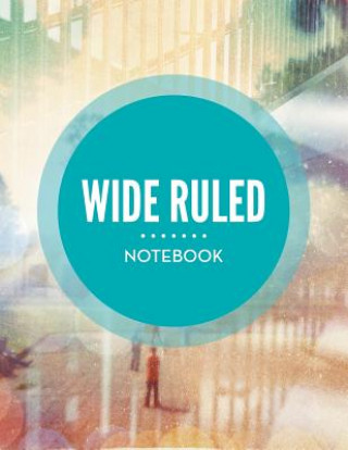 Könyv Wide Ruled Notebook Speedy Publishing LLC