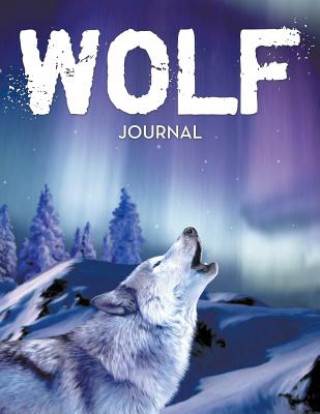 Knjiga Wolf Journal Speedy Publishing LLC