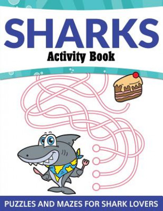 Knjiga Sharks Activity Book Speedy Publishing LLC