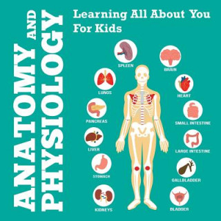 Carte Anatomy And Physiology Speedy Publishing LLC
