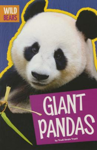 Könyv Giant Pandas Trudi Strain Trueit