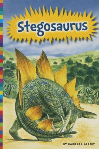 Kniha Stegosaurus Barbara Alpert