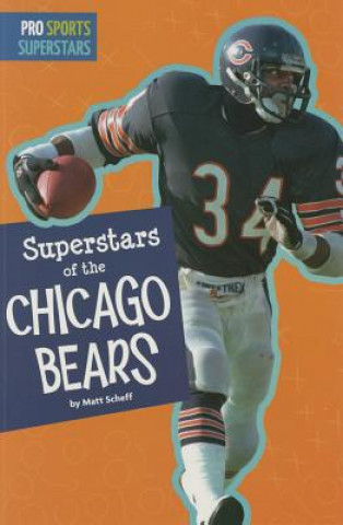 Kniha Superstars of the Chicago Bears Matt Scheff