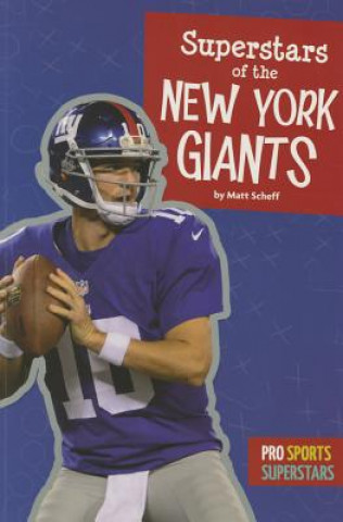 Buch Superstars of the New York Giants Matt Scheff