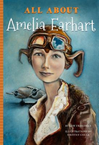 Kniha All About Amelia Earhart Lew Freedman