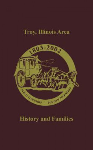 Kniha Troy (City), Il Troy Historical Society