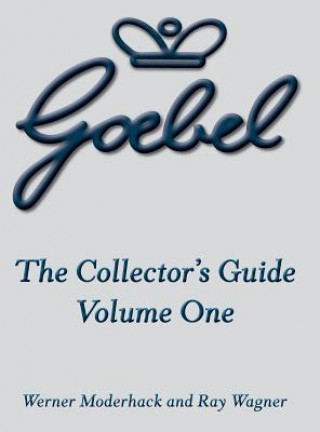 Kniha Goebel Collector's Guide Werner Moderhack