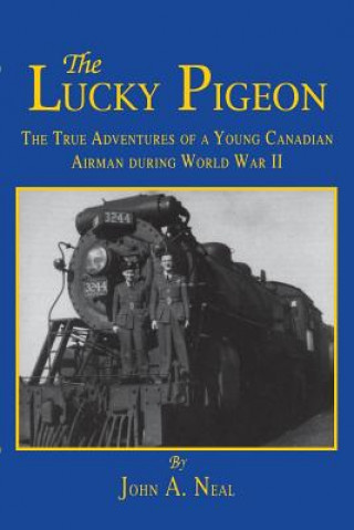 Kniha Lucky Pigeon John A. Neal