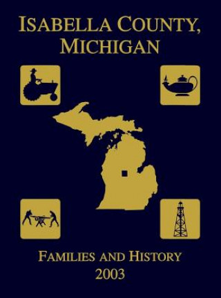 Carte Isabella County, Michigan Isabella County Society