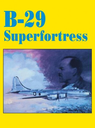 Könyv B-29 Superfortress Turner Publishing