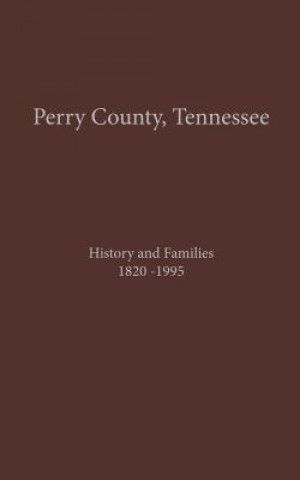 Kniha Perry County, TN Volume 1 Turner Publishing Company