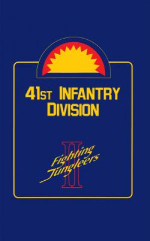 Book 41st Infantry Division Turner Publishing