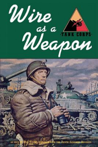 Knjiga Wire as a Weapon Don Young