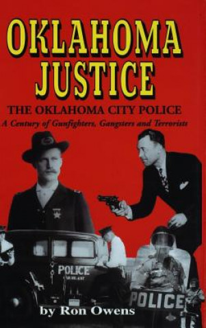 Книга Oklahoma Justice Ron Owens