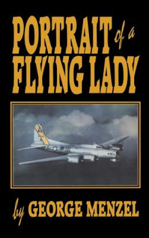 Könyv Portrait of a Flying Lady George Menzel
