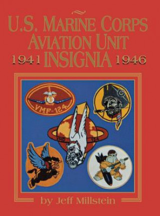 Kniha U.S. Marine Corps Aviation Unit Insignia Jeff Millstein