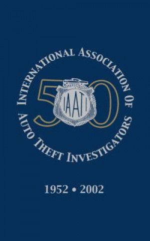 Könyv International Association of Auto Theft Investigators Turner Publishing