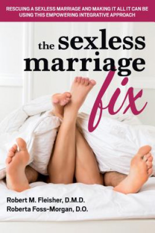 Carte Sexless Marriage Fix Robert M. Fleisher