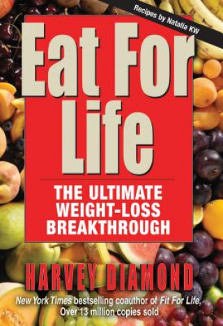 Livre Eat for Life Harvey Diamond