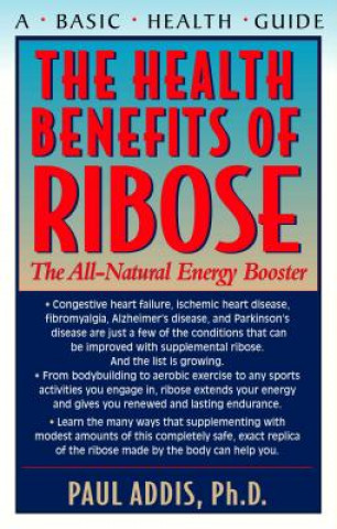 Kniha Health Benefits of Ribose Paul Addis