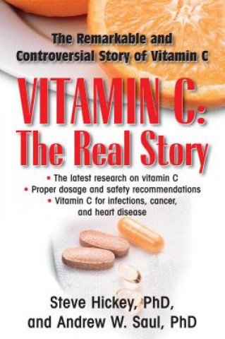 Kniha Vitamin C: The Real Story Steve Hickey
