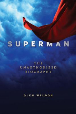 Kniha Superman Glen Weldon
