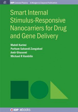 Kniha Smart Internal Stimulus-Responsive Nanocarriers for Drug and Gene Delivery Mahdi Karimi