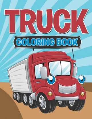 Carte Truck Coloring Book Speedy Publishing LLC