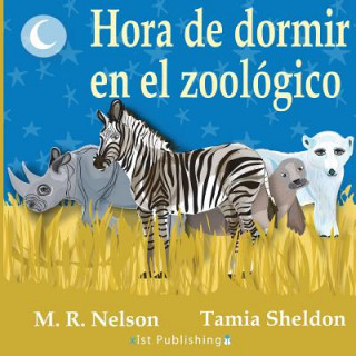 Carte Hora de Dormir en el Zoologico M. R. Nelson