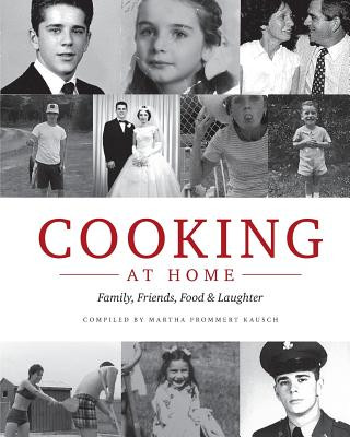 Könyv Cooking at Home Martha Frommert Kausch