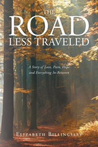 Kniha Road Less Traveled Elizabeth Billingsley