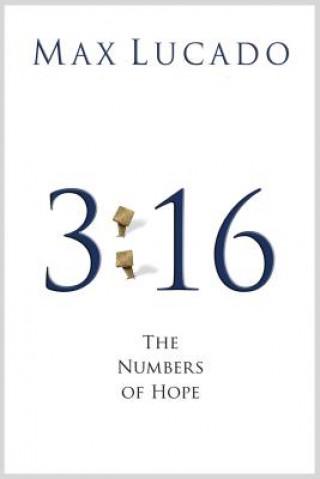 Livre 3:16: The Numbers of Hope (Pack of 25) Max Lucado