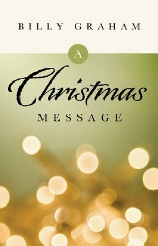 Buch A Christmas Message (Pack of 25) Good News Publishers