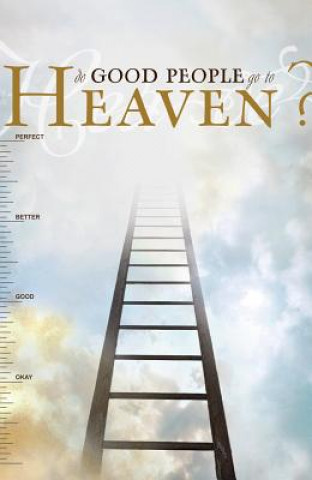 Buch Do Good People Go to Heaven? (Pack of 25) Good News Publishers