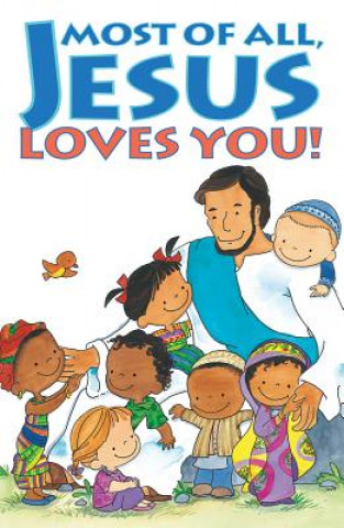 Carte Most of All, Jesus Loves You! (Pack of 25) Noel Piper