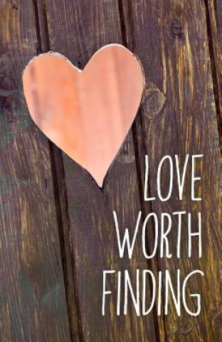 Book Love Worth Finding (Pack of 25) Adrian Rogers