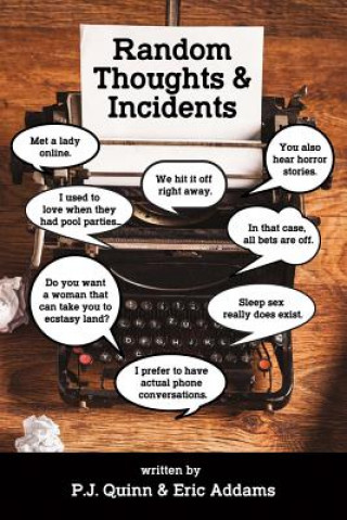 Book Random Thoughts & Incidents P. J. Quinn