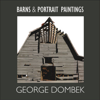 Kniha Barns and Portrait Paintings George Dombek