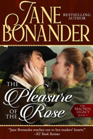 Knjiga Pleasure of the Rose Jane Bonander