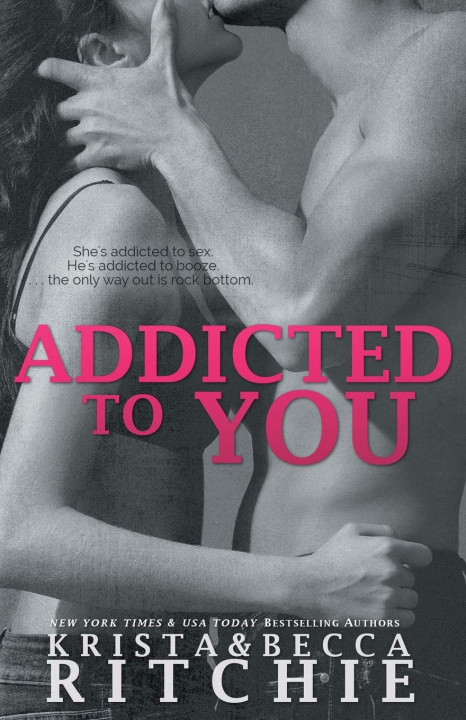Kniha Addicted to You Krista Ritchie